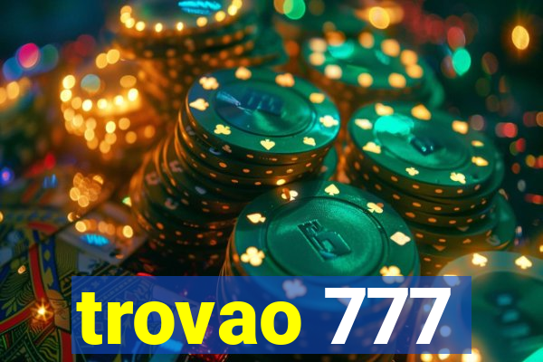 trovao 777